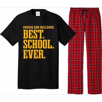 Goochland Bulldogs Best Ever Hs Pajama Set