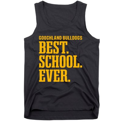 Goochland Bulldogs Best Ever Hs Tank Top