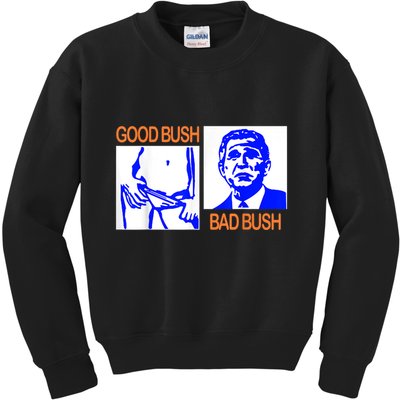 Good Bush Bad Bush Funny Kids Sweatshirt