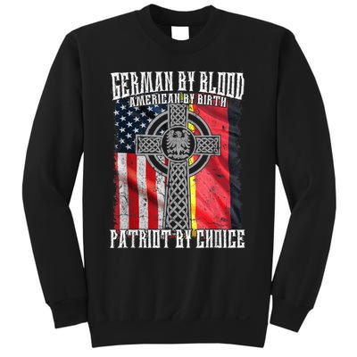 German By Blood American By Birth Patriot By Choice Sweatshirt