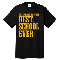 Goochland Bulldogs Best Ever Hs Tall T-Shirt