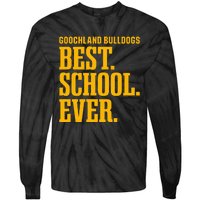 Goochland Bulldogs Best Ever Hs Tie-Dye Long Sleeve Shirt