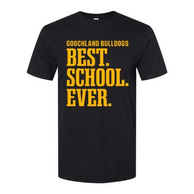 Goochland Bulldogs Best Ever Hs Softstyle CVC T-Shirt