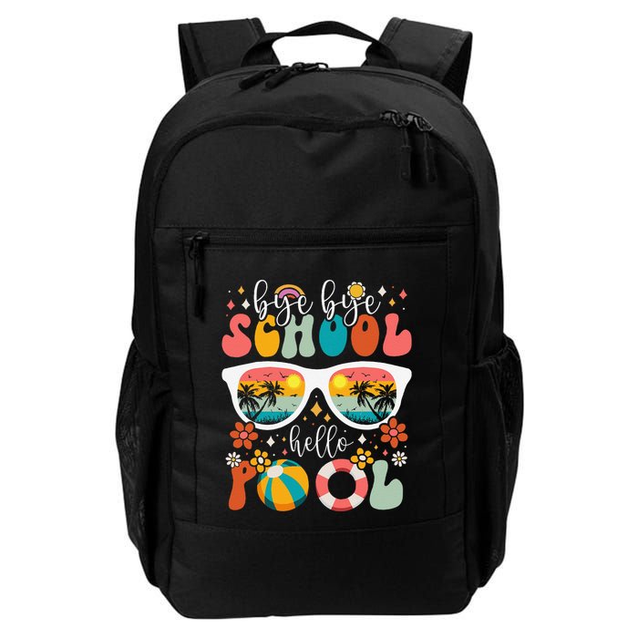Groovy Bye Bye School Hello Pool Last Day Of School Summer Backpack