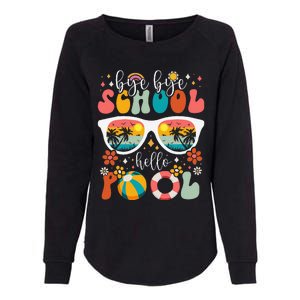 Groovy Bye Bye School Hello Pool Last Day Of School Summer Womens California Wash Sweatshirt