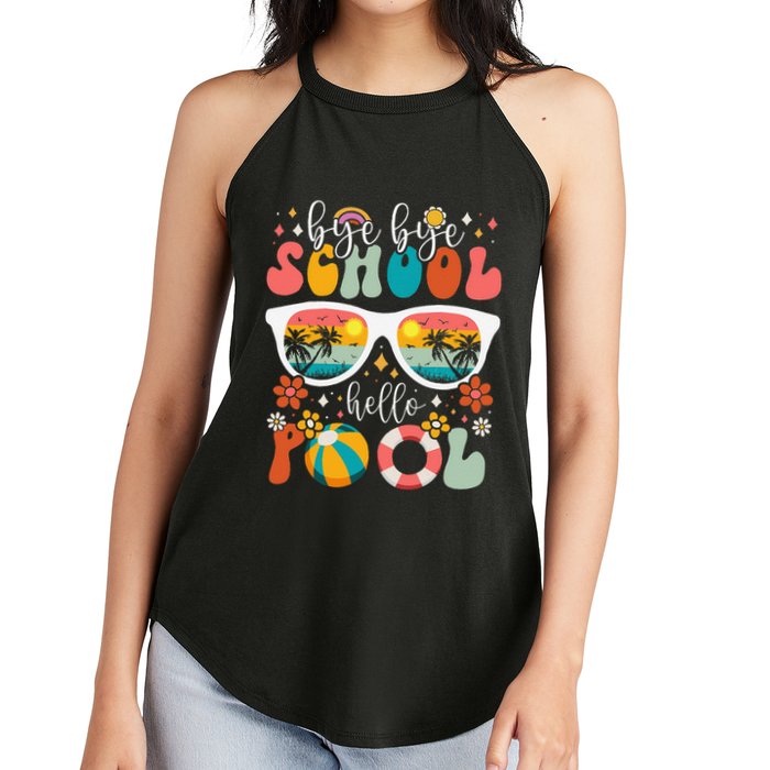 Groovy Bye Bye School Hello Pool Last Day Of School Summer Women's Perfect Tri Rocker Tank