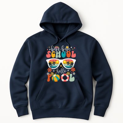 Groovy Bye Bye School Hello Pool Last Day Of School Summer Hoodie