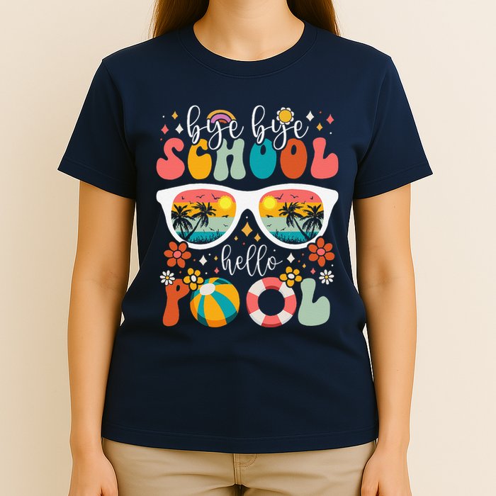 Groovy Bye Bye School Hello Pool Last Day Of School Summer T-Shirt
