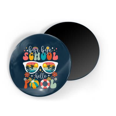 Groovy Bye Bye School Hello Pool Last Day Of School Summer Magnet