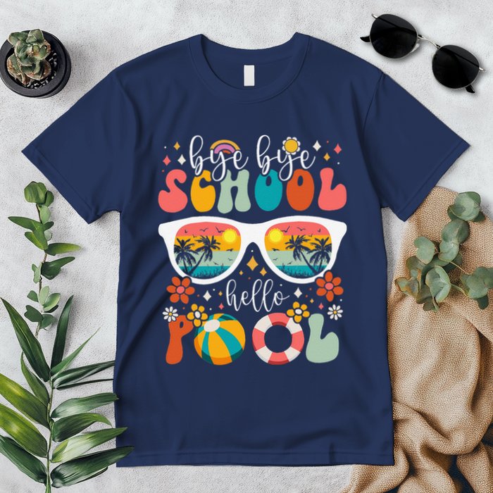 Groovy Bye Bye School Hello Pool Last Day Of School Summer Premium T-Shirt