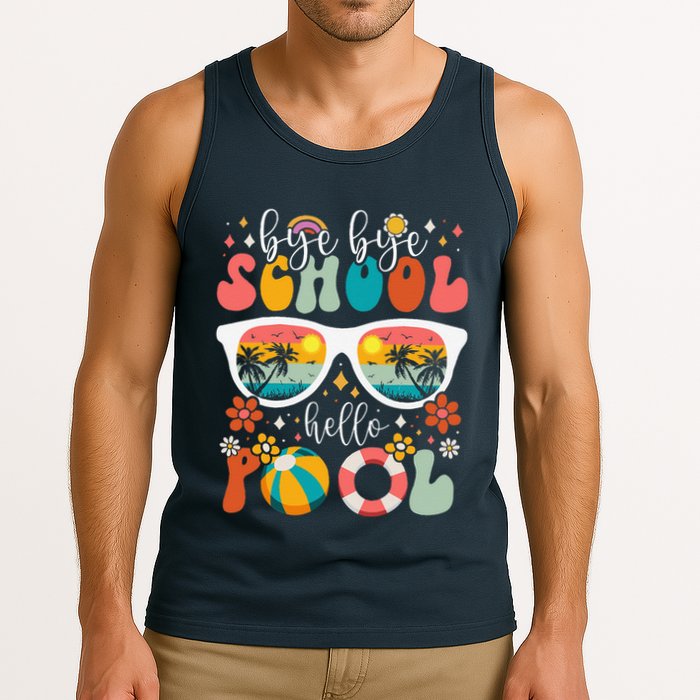 Groovy Bye Bye School Hello Pool Last Day Of School Summer Tank Top