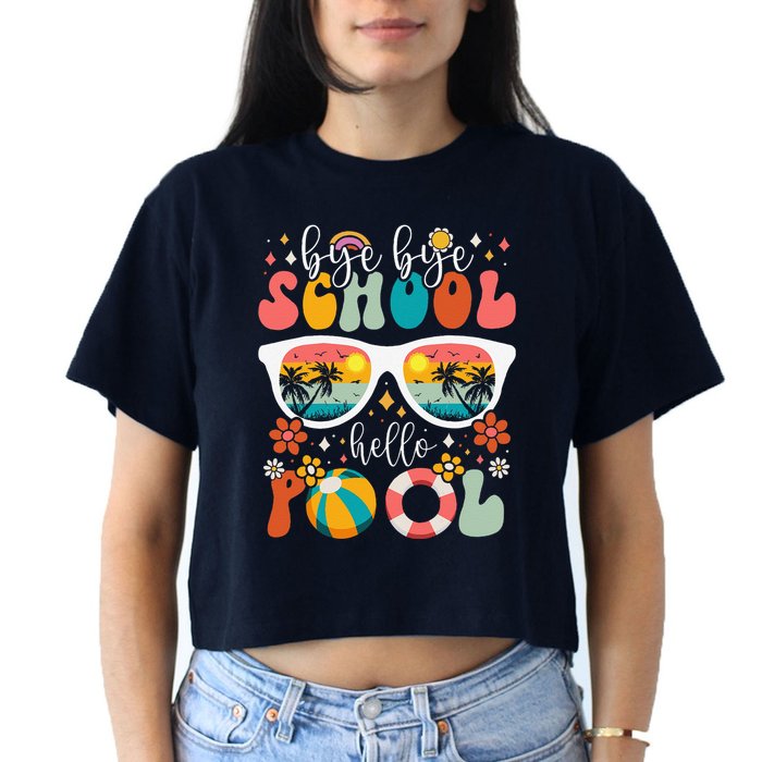 Groovy Bye Bye School Hello Pool Last Day Of School Summer Crop Top