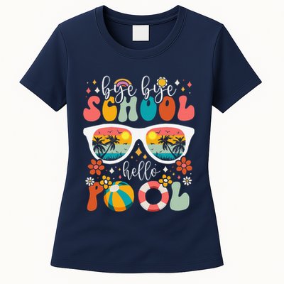 Groovy Bye Bye School Hello Pool Last Day Of School Summer Womens T-Shirt