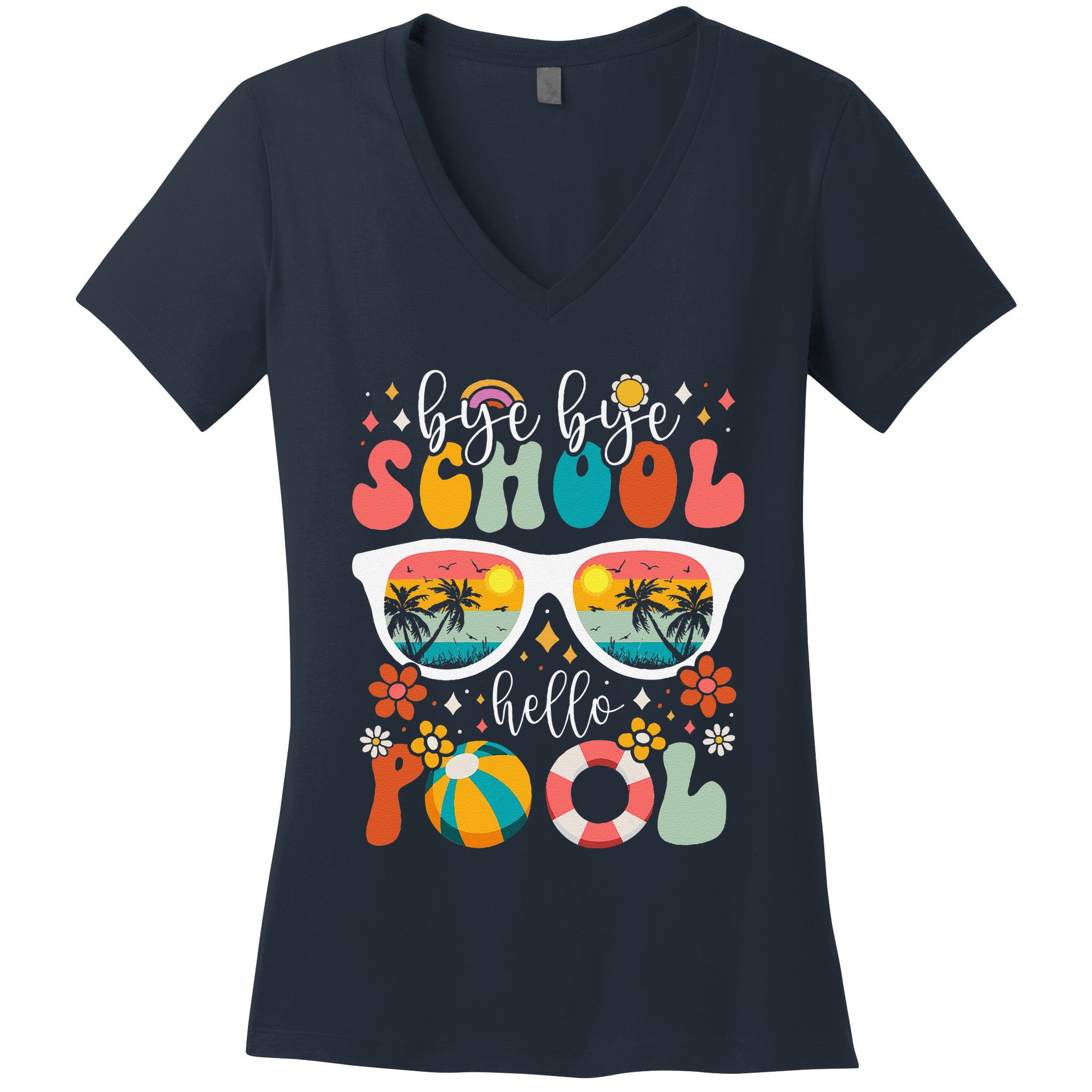 Groovy Bye Bye School Hello Pool Last Day Of School Summer Women's V-Neck T-Shirt