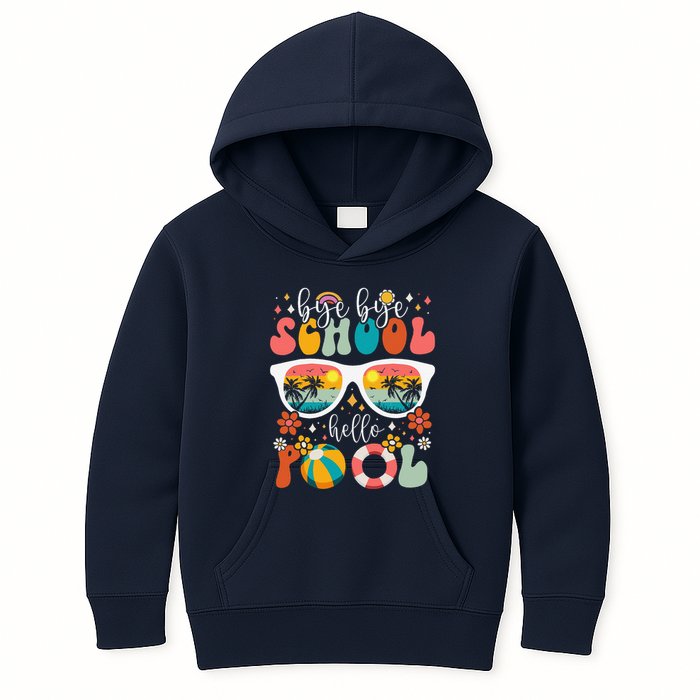 Groovy Bye Bye School Hello Pool Last Day Of School Summer Kids Hoodie