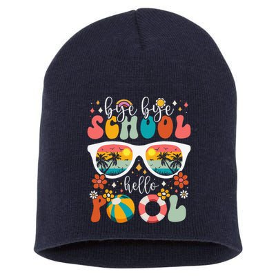 Groovy Bye Bye School Hello Pool Last Day Of School Summer Short Acrylic Beanie