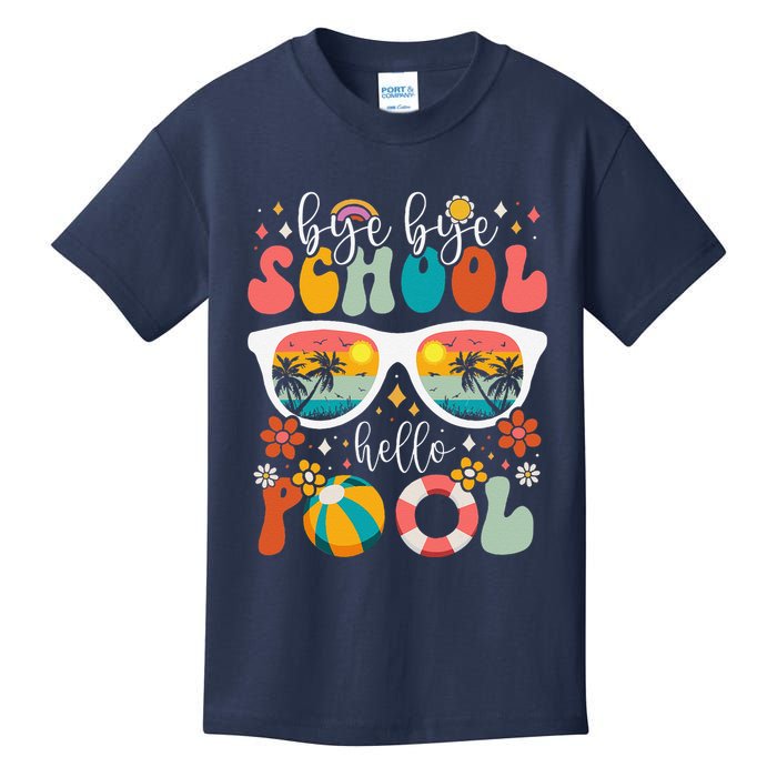 Groovy Bye Bye School Hello Pool Last Day Of School Summer Kids T-Shirt