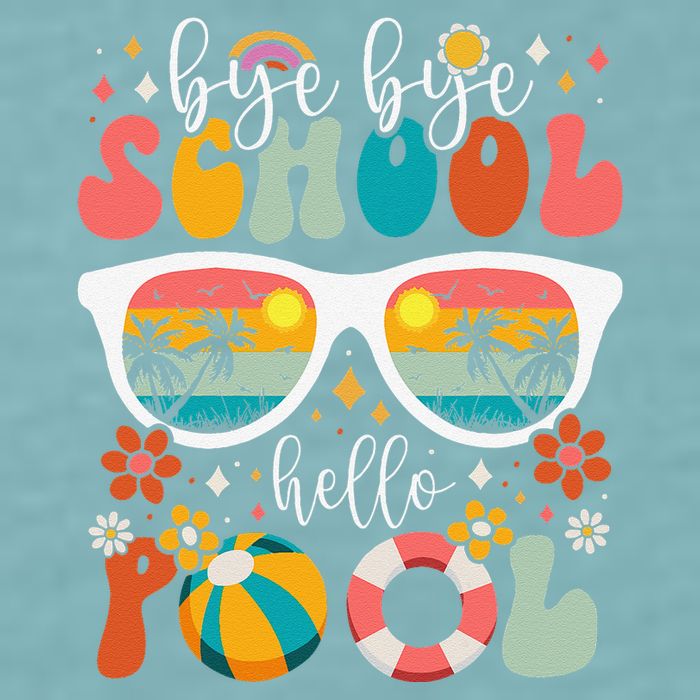 Groovy Bye Bye School Hello Pool Last Day Of School Summer Sueded Cloud Jersey T-Shirt