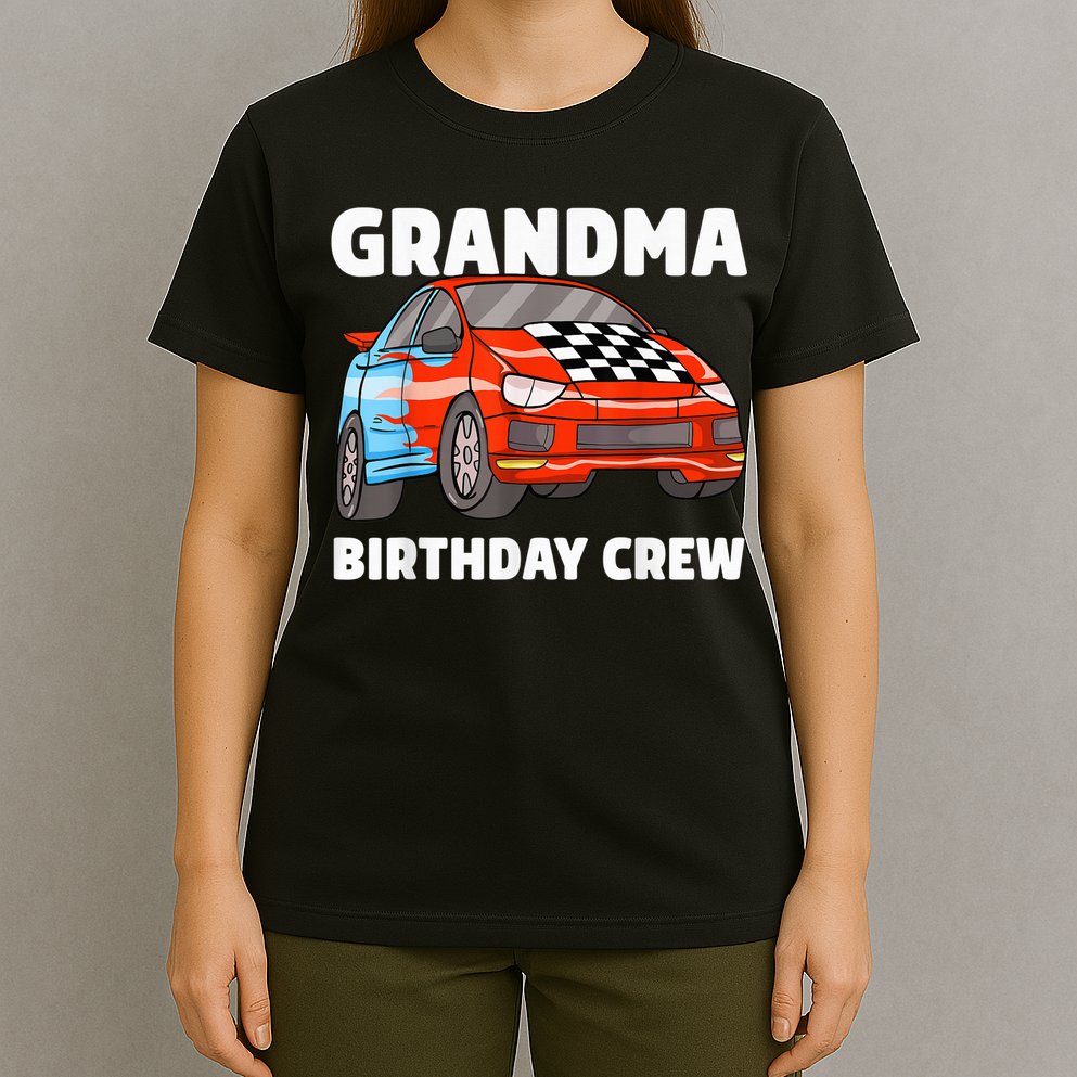 Grandma Birthday Crew Race Car Nana Racing Car Theme T-Shirt