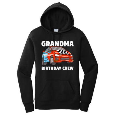 Grandma Birthday Crew Race Car Nana Racing Car Theme Women's Pullover Hoodie