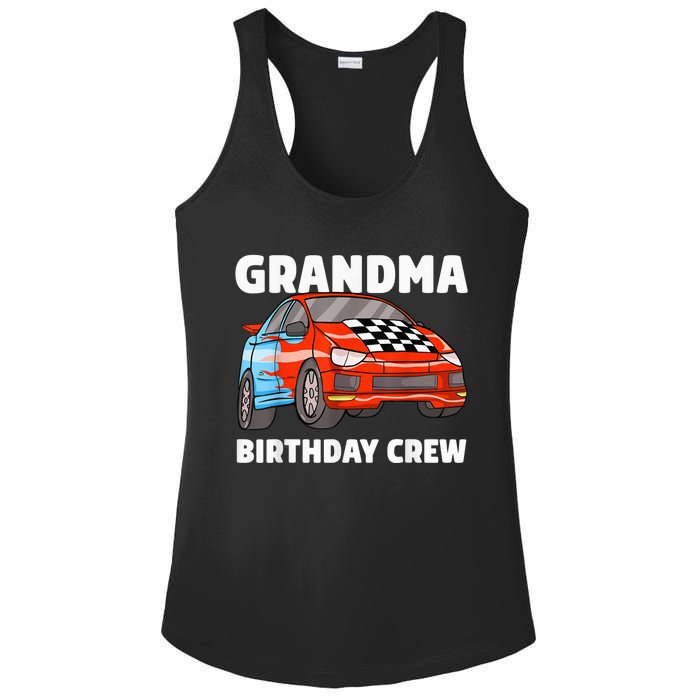 Grandma Birthday Crew Race Car Nana Racing Car Theme Ladies PosiCharge Competitor Racerback Tank