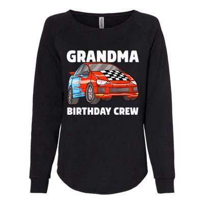 Grandma Birthday Crew Race Car Nana Racing Car Theme Womens California Wash Sweatshirt