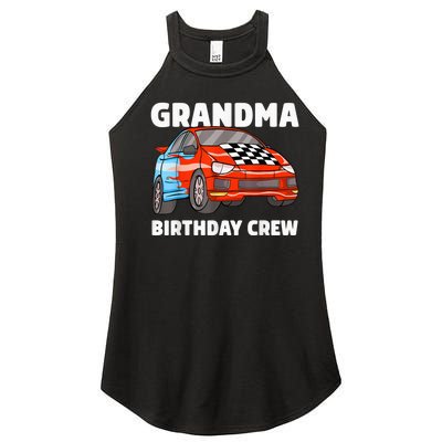 Grandma Birthday Crew Race Car Nana Racing Car Theme Women's Perfect Tri Rocker Tank