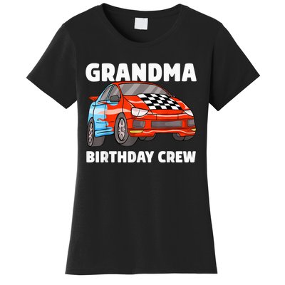 Grandma Birthday Crew Race Car Nana Racing Car Theme Women's T-Shirt