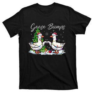 Goose Bumps Christmas Funny Xmas Holidays T-Shirt