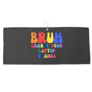 Groovy Bruh Charge Your Laptop Large Microfiber Waffle Golf Towel