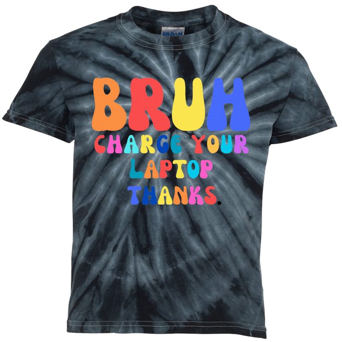 Groovy Bruh Charge Your Laptop Kids Tie-Dye T-Shirt