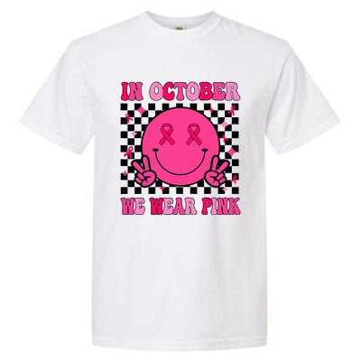 Groovy Breast Cancer Awareness In October We Wear Pink Garment-Dyed Heavyweight T-Shirt