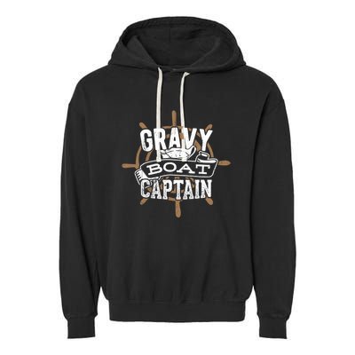 Gravy Boat Captain Great Gift Matelot Funny Gift Garment-Dyed Fleece Hoodie