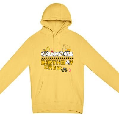 Grandma Birthday Crew Construction Family Birthday Party Premium Pullover Hoodie