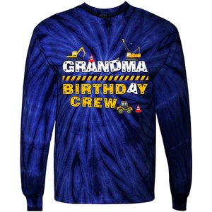 Grandma Birthday Crew Construction Family Birthday Party Tie-Dye Long Sleeve Shirt