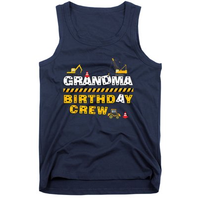 Grandma Birthday Crew Construction Family Birthday Party Tank Top