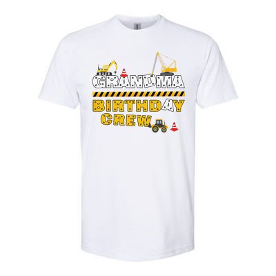 Grandma Birthday Crew Construction Family Birthday Party Softstyle CVC T-Shirt