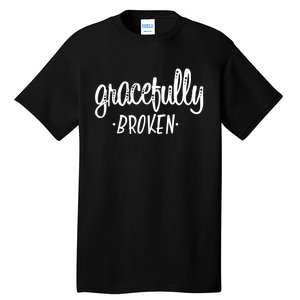 Gracefully Broken Christian Religious Grace Christmas Tall T-Shirt