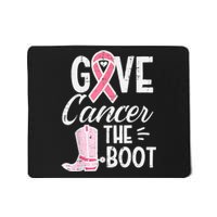 Give Breast Cancer The Boot Pink Ribbon Awareness Women Mousepad