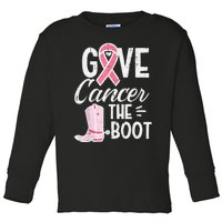 Give Breast Cancer The Boot Pink Ribbon Awareness Women Toddler Long Sleeve Shirt