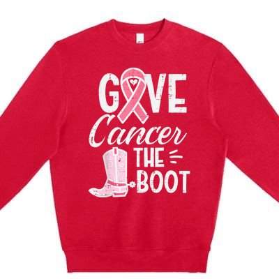 Give Breast Cancer The Boot Pink Ribbon Awareness Women Premium Crewneck Sweatshirt