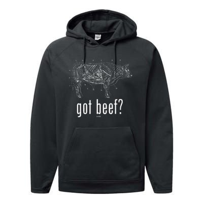 Got Beef Cuts Of Beef Funny Meat Eaters Performance Fleece Hoodie