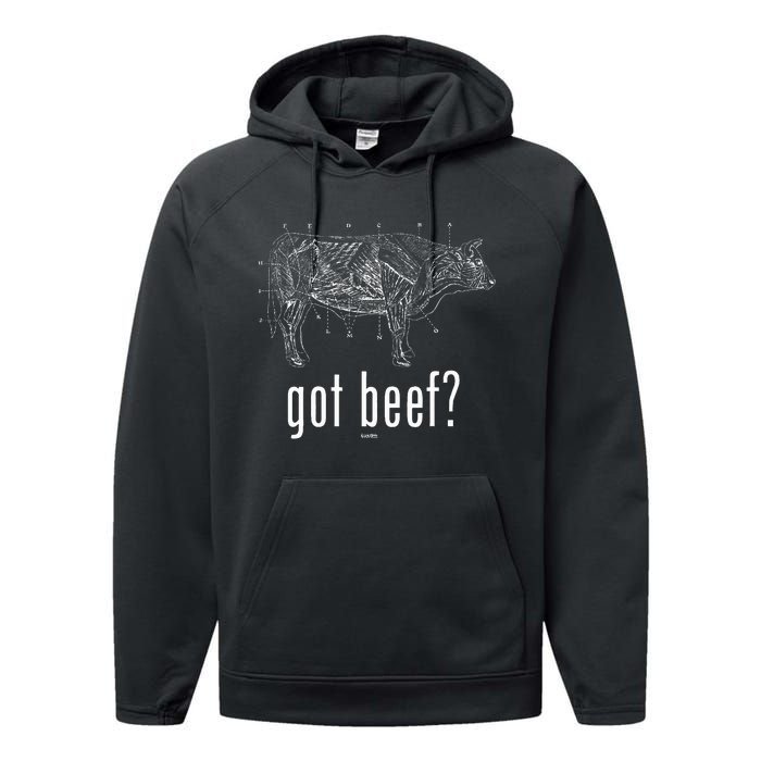 Got Beef Cuts Of Beef Funny Meat Eaters Performance Fleece Hoodie