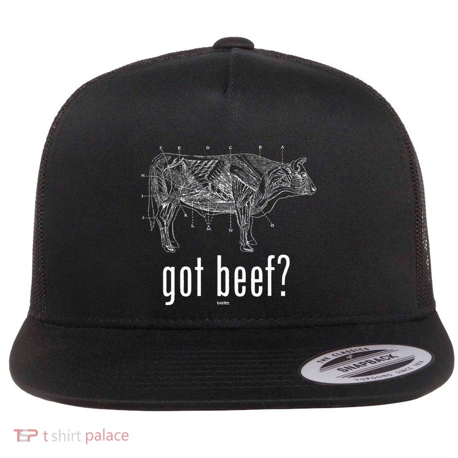 Got Beef Cuts Of Beef Funny Meat Eaters Flatbill Hat
