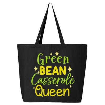 Green Bean Casserole Queen funny thanksgiving  25L Jumbo Tote