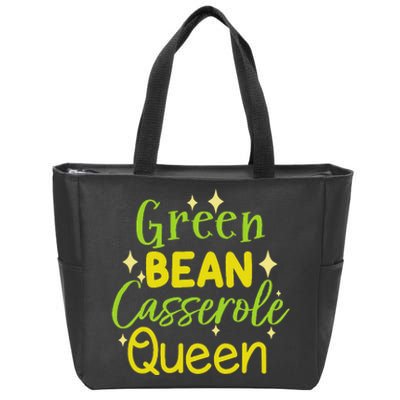 Green Bean Casserole Queen funny thanksgiving  Zip Tote Bag