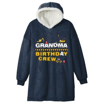 Grandma Birthday Crew Construction Family Birthday Party Hooded Wearable Blanket