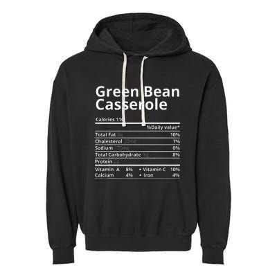 Green Bean Casserole Nutrition Facts Thanksgiving Christmas Garment-Dyed Fleece Hoodie