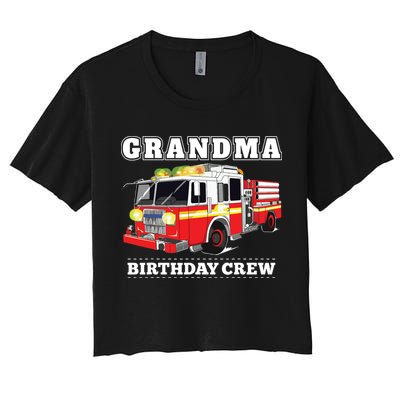 Grandma Birthday Crew Fire Truck Firefighter Fireman Party Crop Top