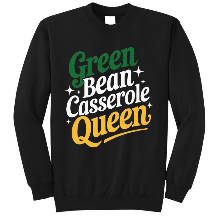 Green Bean Casserole Queen Funny Kitchen Queen Thanksgiving Sweatshirt